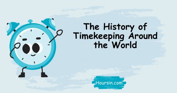 History of Timekeeping in world